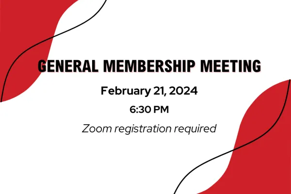 The words "General Membership Meeting" overlayed on white background with red and black decorative corners